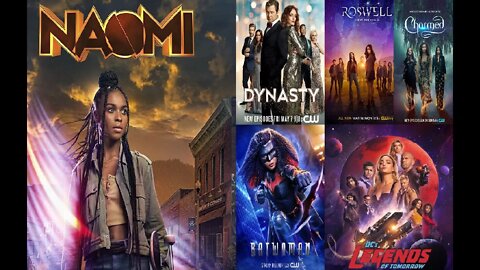 The CW Cancels NAOMI, Dynasty, Roswell: New Mexico, Charmed, Batwoman & Legends of Tomorrow...BYE!