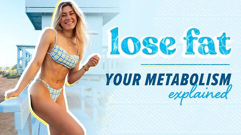 How to Lose Fat + Keep it Off // How Metabolism Works