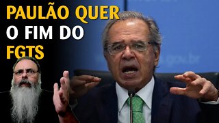 Excelente: Paulo Guedes envia MP prevendo REDUÇÃO DA ARRECADAÇÃO do FGTS