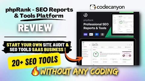 phpRank - SEO Reports & Tools Platform Review | Start your Own Saas Business Without Coding #1