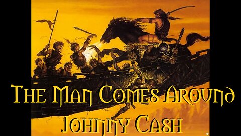 The Man Comes Around Johnny Cash