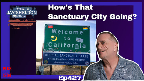 How is that Sanctuary City going?