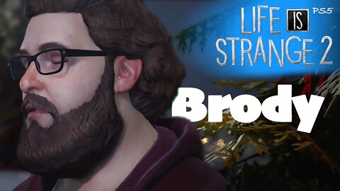 Bye Brody (13) Life is Strange 2 [Lets Play PS5]
