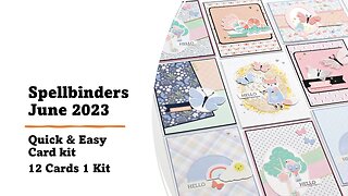 Spellbinders | June 2023 Quick and Easy Card Kit | 12 Cards 1 Kit
