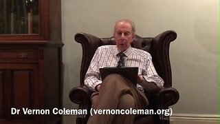 Dr. Vernon Coleman: Evidence That They Knew the COVID Jab Would Kill Thousands