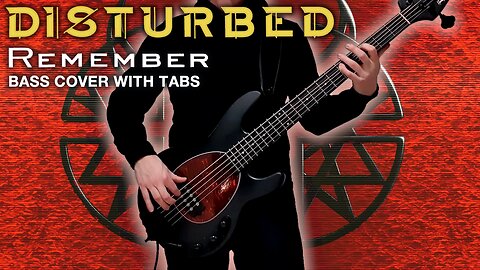 Disturbed - Remember - Bass Cover with Tabs #disturbed #bass