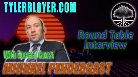 Interview with Michael Pendergast | TylerBloyer.com