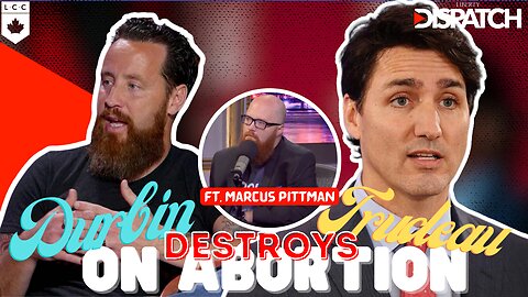 Jeff Durbin & Marcus Pittman on How to Save Babies and Win the Culture War in Canada