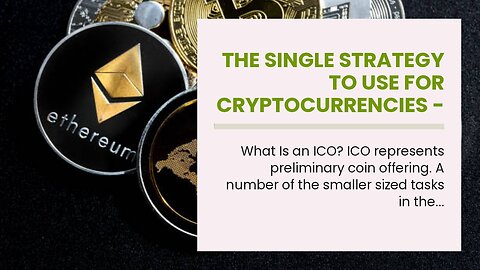 The Single Strategy To Use For Cryptocurrencies - Major Coins, News, Guides - FX Empire