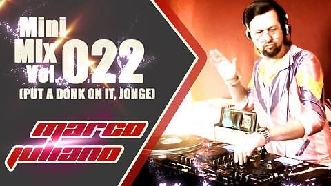 022 | PUT A DONK ON IT, JONGE | Marco Juliano Mini Mix Series | Vinyl Only