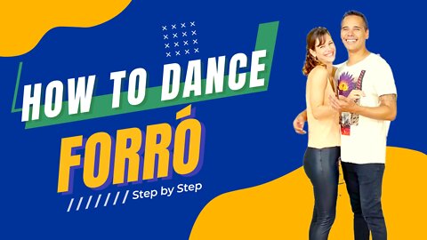 How To Dance Forró | Step by Step