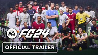 EA Sports FC 24 - Official Announce Trailer