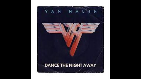Van Halen - Dance The Night Away (Live)