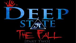 Deep State: Part 2 of 2: The Fall (Your Best Days Are All Ahead) by Trey Smith 11.13.23