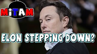 Elon Musk Stepping Down From Twitter? - MITAM