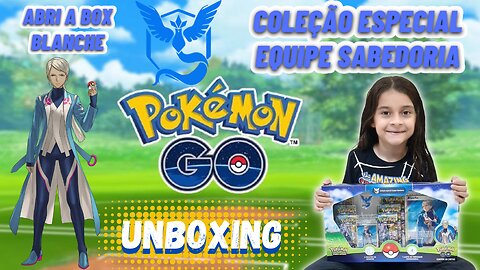 ABRI A BOX COLEÇÃO ESPECIAL EQUIPE / SABEDORIA / POKEMON GO / BLANCHE / POKEMON TCG