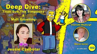 Connecting with Jessie Czebotar #102 - Deep Dive into the Titan Sub, The Simpsons & Matt Groening (June 2023)