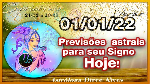 [Horóscopo do Dia] 01/01/2022previsões astrais para todos os signos Dirce Alves [Sábado]#Novo