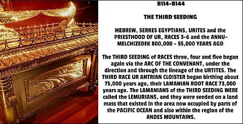 The THIRD SEEDING of RACES three, four and five began again via the ARC OF THE CONVENANT, under the