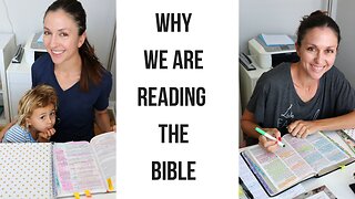 Why we are reading the Bible