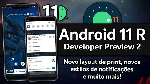 Android 11 R Developer Preview 2 | REVIEW | Novo estilo e histórico de Notificações, e muito mais!