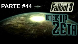 Fallout 3 - [Parte 44] - DLC - Mothership Zeta - [Entre As Estrelas] - 60Fps - 1440p