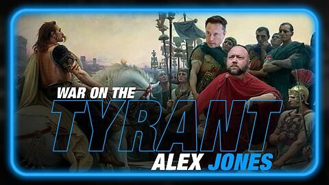 The War on the Tyrant Alex Jones: Learn Why the NWO is Targeting