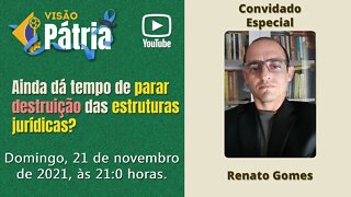 Ainda dá tempo de parar destruição das estruturas jurídicas?