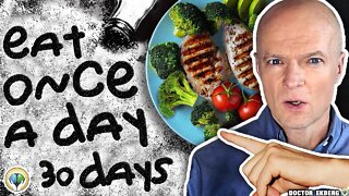 What If You Only Ate Once A Day For 30 Days?