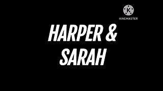 Harper & Sarah (Title Card)