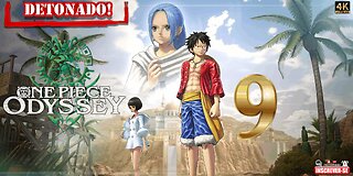 One Piece Odyssey Walkthrough Part 9
