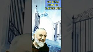 365 DÍAS CON EL PADRE PIO 9 OCTUBRE #revelacionesmarianas #padrepio