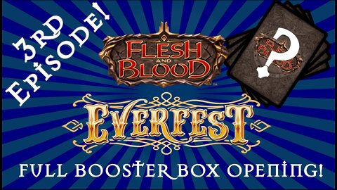 Trash & Treasures Booster Box Opening 02 | Flesh & Blood: Everfest 1st Edition