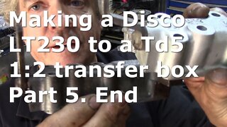 Building a 1:211 ratio LT230Q for a Defender Td5 from a Discovery 1 or 2 Part 5