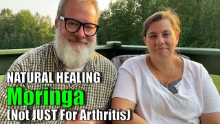 Natural HEALING Moringa Not JUST For Arthritis