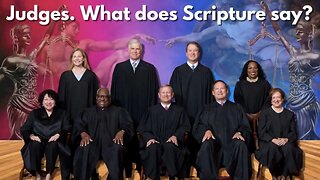 Praying for America | Judges. What Does Scripture Say? 5/4/23