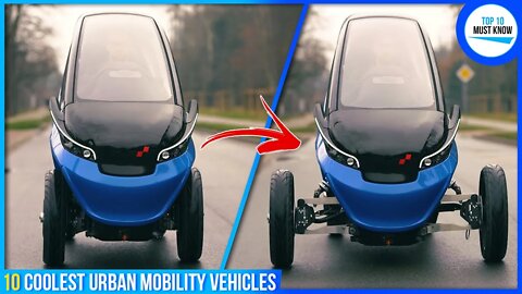 10 Coolest Urban Mobility Vehicles