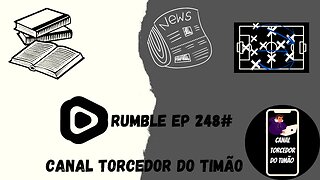 Boletim diário do torcedor do timão 248#