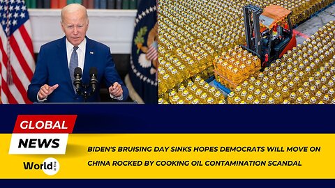 Democrats' Hopes Dashed by Biden's Bruising Day | China Faces Cooking Oil Contamination Scandal