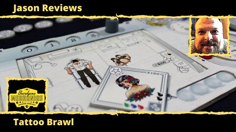 Jason's Board Game Diagnostics of Tattoo Brawl