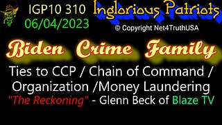 IGP10 310 - Biden Crime Family Ties to CCP Organization & Money Laundering