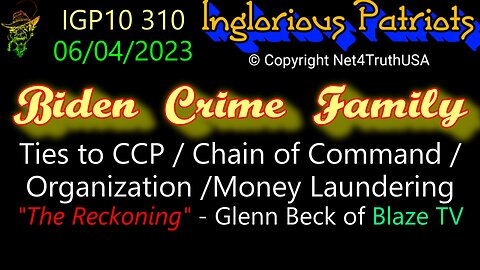 IGP10 310 - Biden Crime Family Ties to CCP Organization & Money Laundering