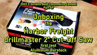 2022 Contest Part 49 Harbor Freight 62136 drillmaster cut off saw