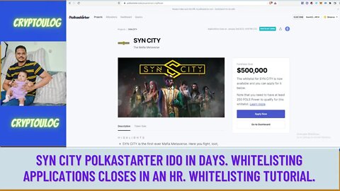 Syn City Polkastarter IDO In Days. Whitelisting Applications Closes In An Hr. Whitelisting Tutorial.