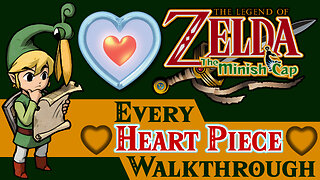 Every Heart Piece Walkthrough in The Legend of Zelda: The Minish Cap