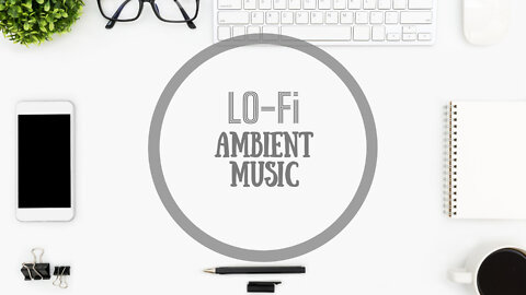 4. AMBIENT MUSIC