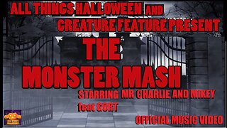 Monster Mash Parody Sung By Mr. Charlie And Mikey Featuring Gort (From The Creature Feature Studios)