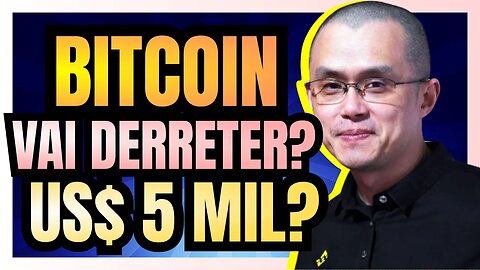 TRADER famoso afirma que BITCOIN vai cair para US$ 5 MIL, se a BINANCE tiver problemas