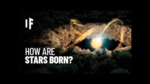 What If You Saw a Star Being Born?