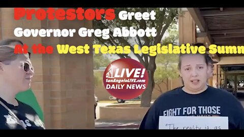 LIVE! Daily | Gov. Abbott Protestors at the Legislative Summit!